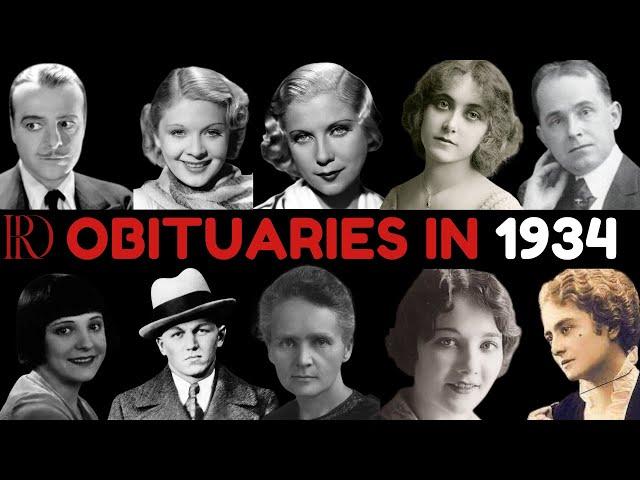 Obituaries in 1934-Famous Celebrities/personalities we've Lost in 1934-EP 1-Remembrance Diaries