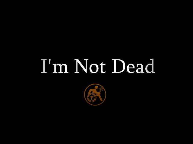 I'm Not Dead