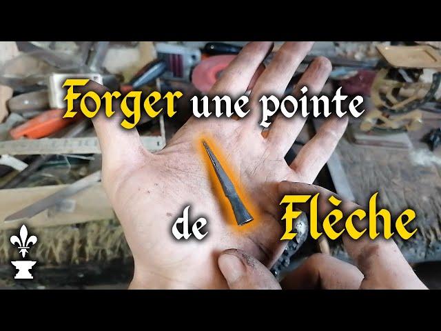 Comment Forger une Pointe de Flèche Médiévale en Seulement 3 Chauffes ! (tuto simple et rapide)