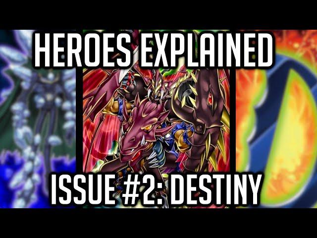 HEROs Explained Issue #2: Destiny [Yu-Gi-Oh! Archetype Analysis]