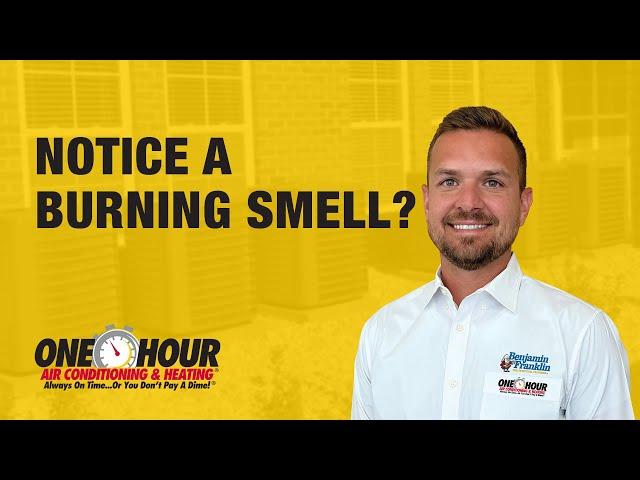 Noticing a Burning Smell | Heating and AC Repair Fort Worth, TX