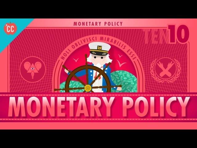 What's all the Yellen About? Monetary Policy and the Federal Reserve: Crash Course Economics #10