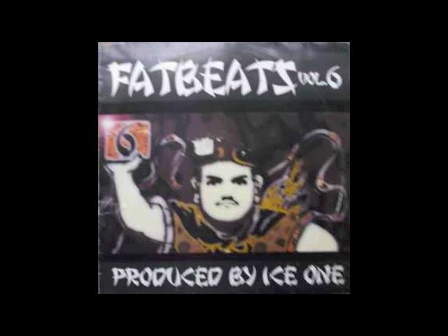 Ice One - Fat Beats Vol. 6 (Full Album) 1999