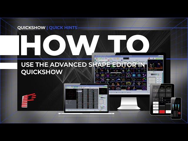 How to Use the Advanced Shape Editor in QuickShow