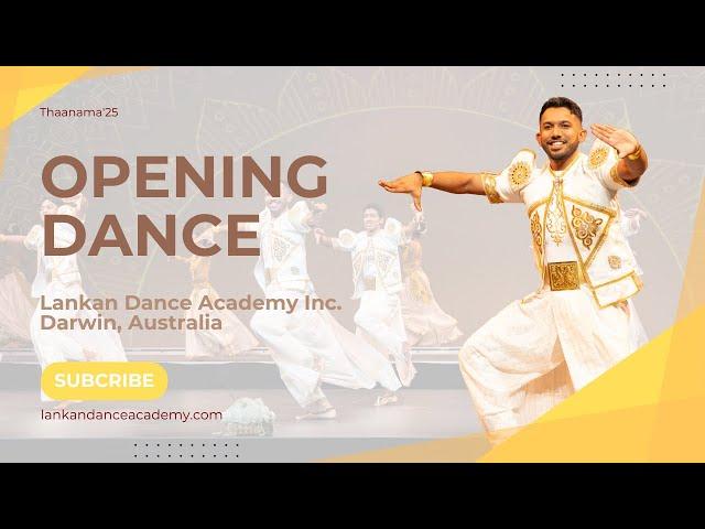 Opening Dance - Thaanama'25 - Rhythms of Sri Lanka