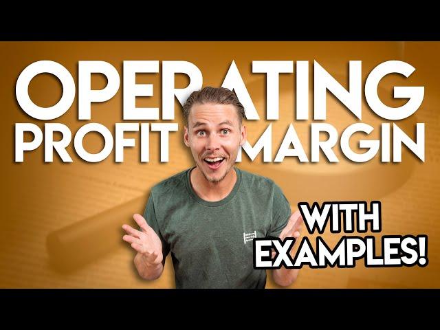 OPERATING PROFIT MARGIN: a Quick Guide