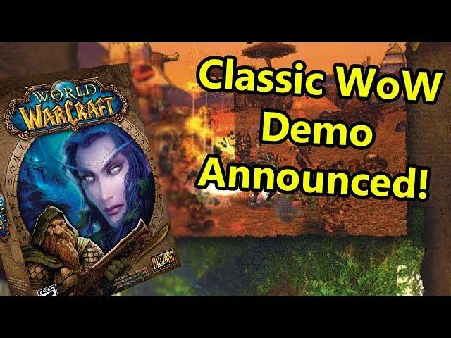 Classic WoW Demo Announced for Blizzcon 2018 | WoWcrendor