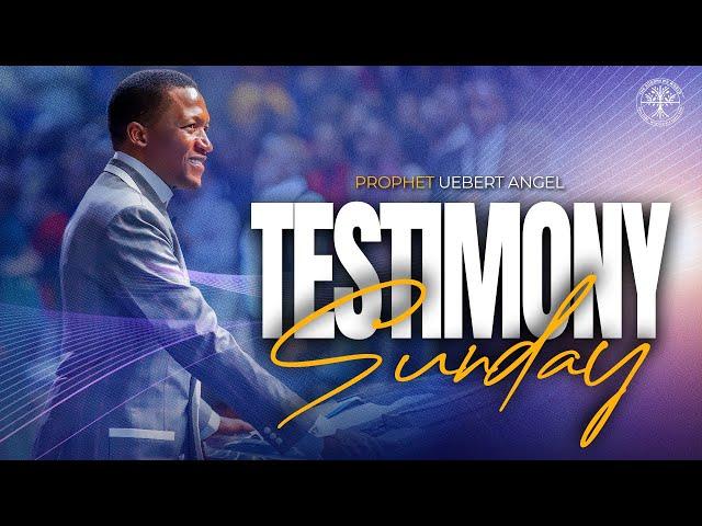 Testimony Sunday - Prophet Uebert Angel