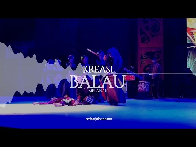 MUZIK KREASI MELANAU | BALAU (INSTRUMENTAL)