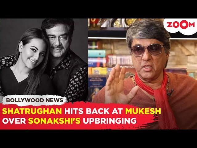 Shatrughan Sinha ANGRY at Mukesh Khanna for questioning Sonakshi Sinha's upbringing, 'who is this..'