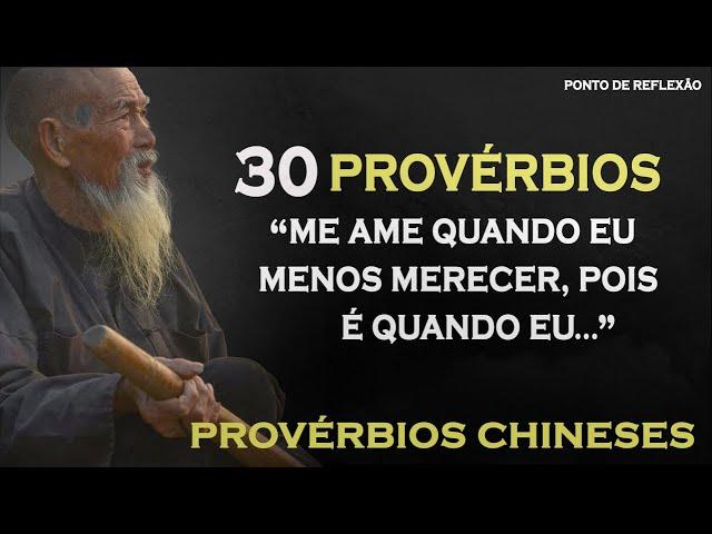 30 Provérbios da cultura chinesa | A incrível Sabedoria Chinesa