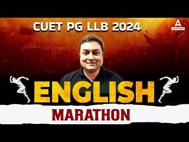 CUET PG LLB LLB English Preparation 2024 | English Marathon Class | By Ashish Sir