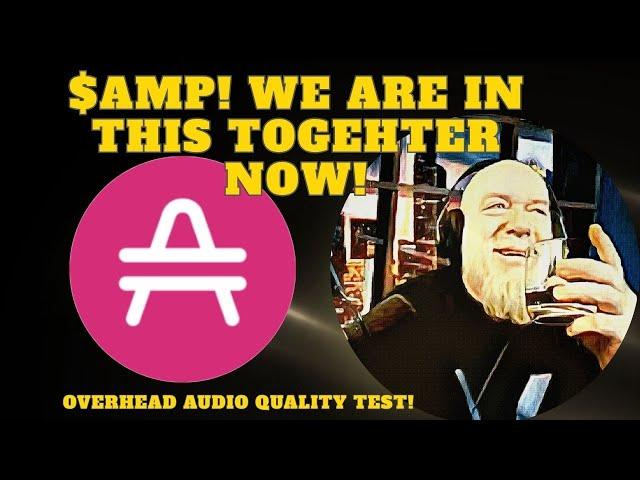 $AMP and Sigea! We are in this together now!
