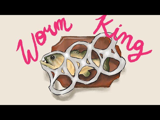 Worm King