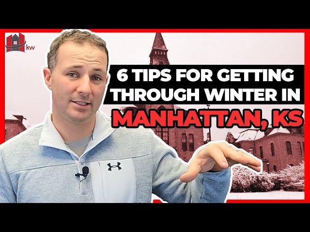 How to survive winter in Manhattan Ks - Moving to Manhattan Kansas