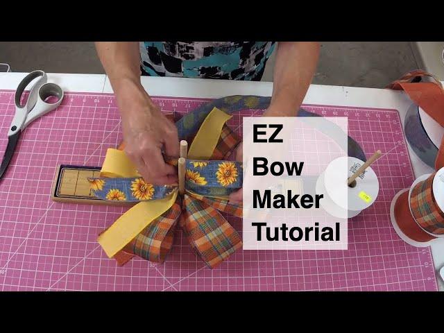 EZ Bow Maker Tutorial