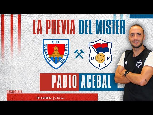 LA PREVIA | Pablo Acebal | CD Numancia - UP Langreo