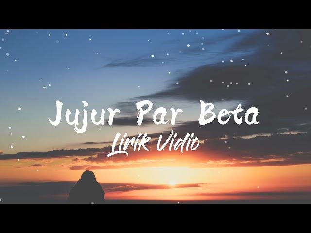 Lagu Ambon Terbaru 2021 || Jujur Par Beta || Lirik Video