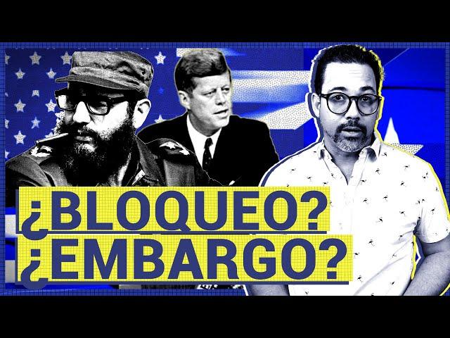 ¿Embargo o Bloqueo a Cuba? Sus orígenes. (Capítulo 1)