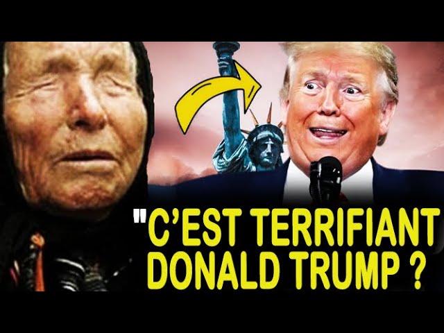 Ce que Baba Vanga prédit pour Donald Trump choque le monde entier !