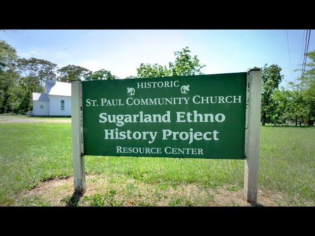 Sugarland Ethno History Project