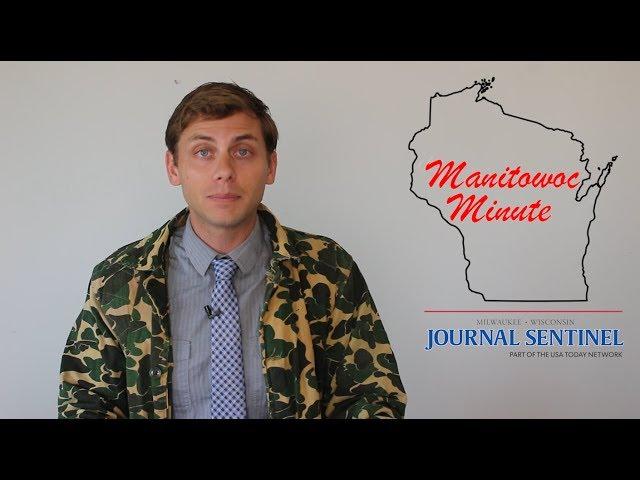 Da Manitowoc Minute with Da Milwaukee Journal Sentinel