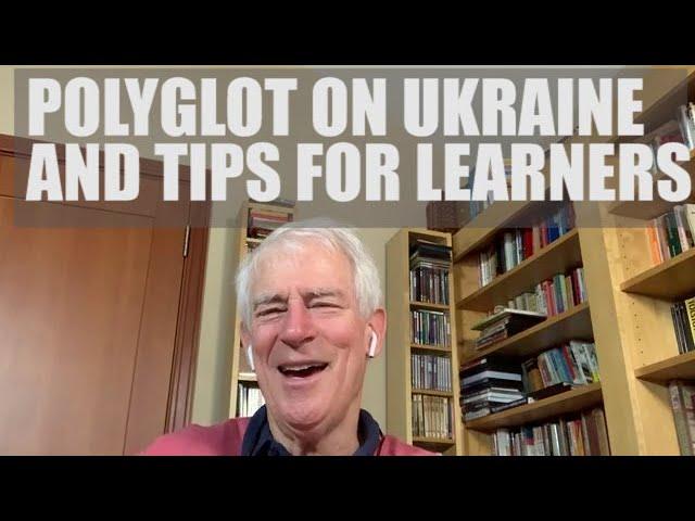 Polyglot's surprising tips for language learning (Ukrainian, Russian and 20 more languages)