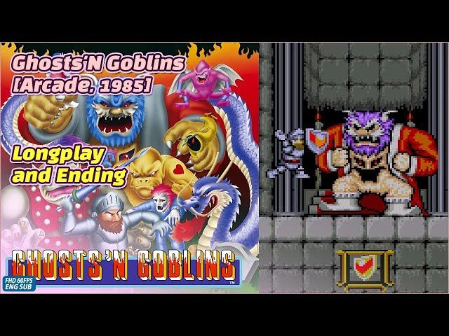 Ghosts 'n Goblins (1985, Arcade) Longplay and Ending, No Commentary #60fps #FHD