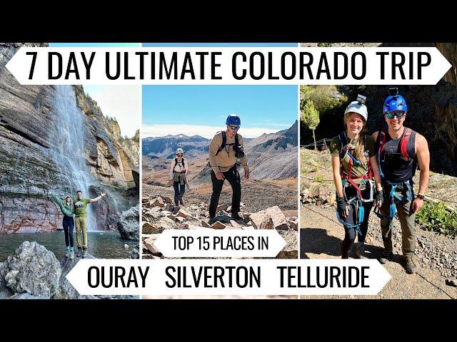 Top 15 Places Ouray, Telluride, Silverton Colorado - 7 Day Trip- Via Ferrata, Ice Lake, Gondola