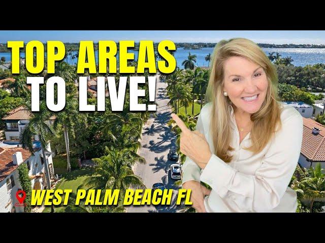 Top 5 Best Neighborhoods in West Palm Beach FL - Everyone’s Moving To These Areas!