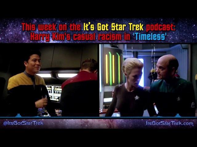 Harry Kim's casual racism in Star Trek: Voyager's "Timeless"