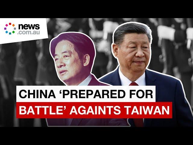 ‘Prepared for battle’: China’s chilling threat against Taiwan