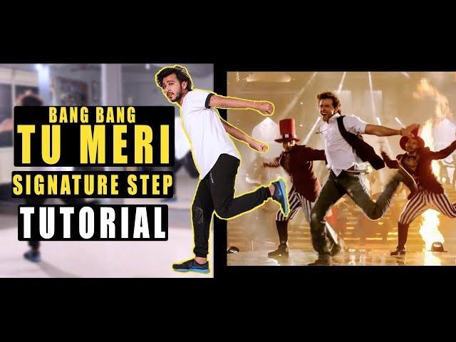 Tu Meri | Bang Bang | Signature Step Tutorial | Vicky Patel Dance # Dance like Hrithik Roshan