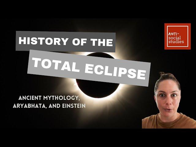 History of Science: The ECLIPSE in World History