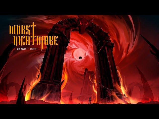 Jim Yosef - Worst Nightmare (ft. Scarlett) [Official Lyric Video]