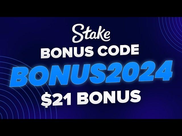 Legit $21 Stake Promo Code 'BONUS2024' to claim best Stake Bonus