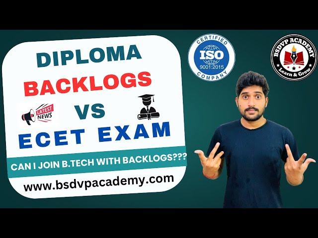 Diploma Backlogs vs Ecet Exam | Ecet 2025 | can i join btech with backlogs? | ecet exam 2025 | bsdvp