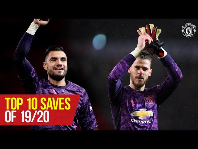 Stories of 19/20 | Top 10 Saves | David De Gea & Sergio Romero | Manchester United