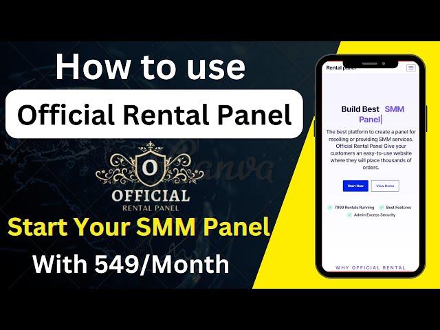 How to use Official Rental Panel | How to Make SMM Panel For Free #rentalpanel #officialrentalpanel