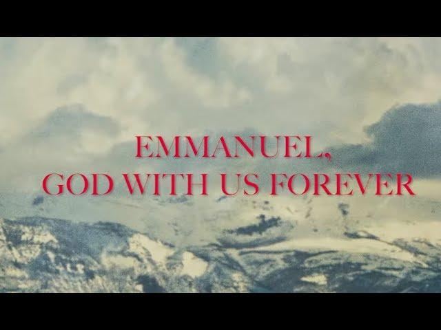 Bryan & Katie Torwalt - Emmanuel (God With Us Forever) [Lyric Video]