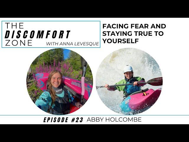 The Discomfort Zone Podcast with Anna Levesque | Episode #23 with Abby Holcombe