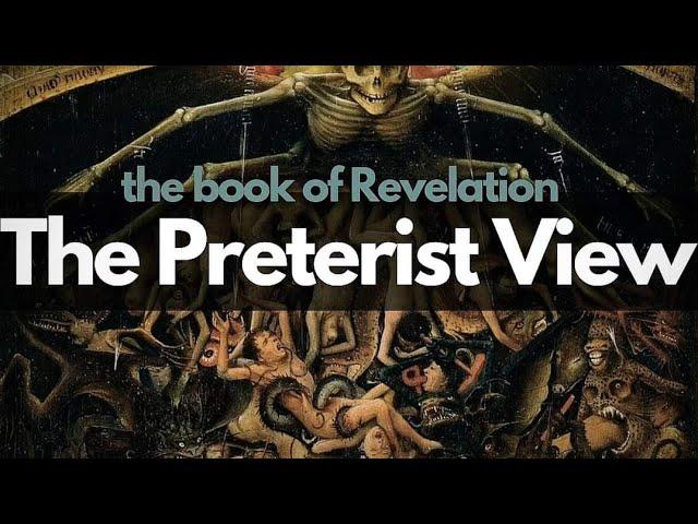 the Book of Revelation: The Preterist View w/Jay Rogers