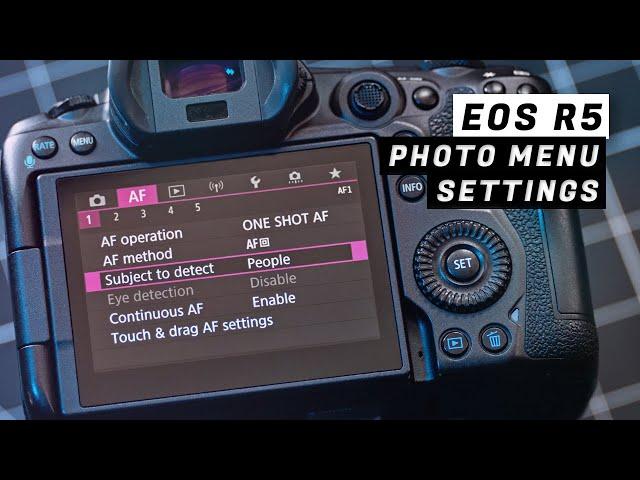 EOS R5 Menu Settings: Unlocking the Full Power of Your Photography