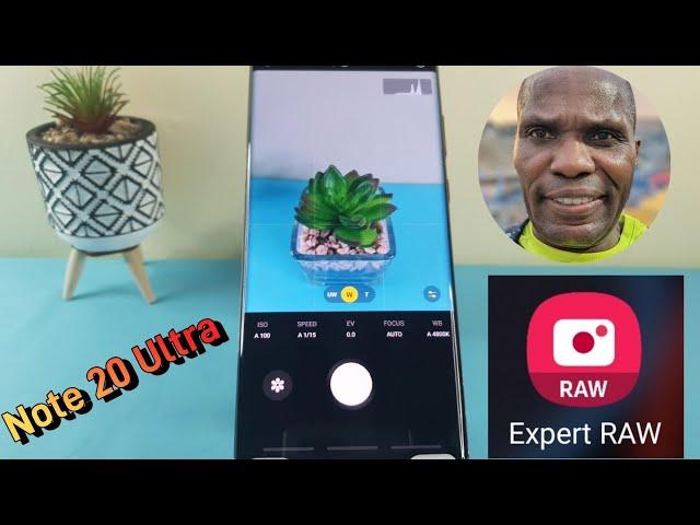 EPISODE 13 - Expert Raw Camera App on Samsung Galaxy Note 20 Ultra  4K