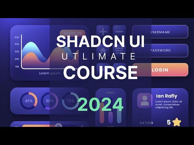 ShadCN UI  Full Course 2024 + NExt JS + React + Tailwind