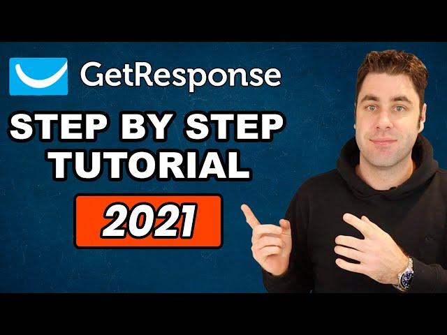 GetResponse Review: The Ultimate Step By Step Tutorial To Email Marketing For 2021!