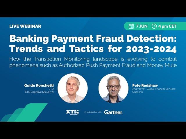 Webinar - Banking Payment Fraud Detection: Trends and Tactics for 2023-2024