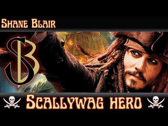 Scallywag Hero (Jack Sparrow/Pirate's of the Caribbean Tribute Song)