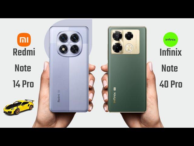 Redmi Note 14 Pro vs Infinix Note 40 Pro