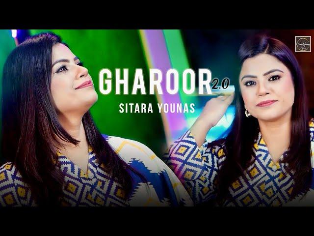 Gharoor 2.0 | Che Da Gharoor De Shi Mat | Sitara Younas | Pashto New Song | 2024 | Official Video